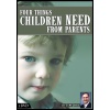 4_things_children_need_from_parents