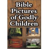 bible_pictures_of_godly_children