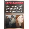 expectations_the_enemy_of_relationships_and_gratitude
