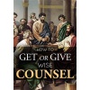 how_to_get_or_give_wise_counsel