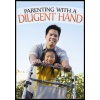 parenting_with_a_diligent_hand