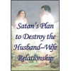 satans_plan_to_destroy_the_husband_wife_relationship