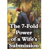 the_7_fold_power_of_a_wifes_submission