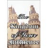 the_kingdom_of_your_influence