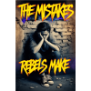 the_mistakes_rebels_make