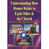 understanding_how_homes_relate_to_each_other_and_the_church