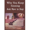 why_you_keep_sinning_and_how_to_stop